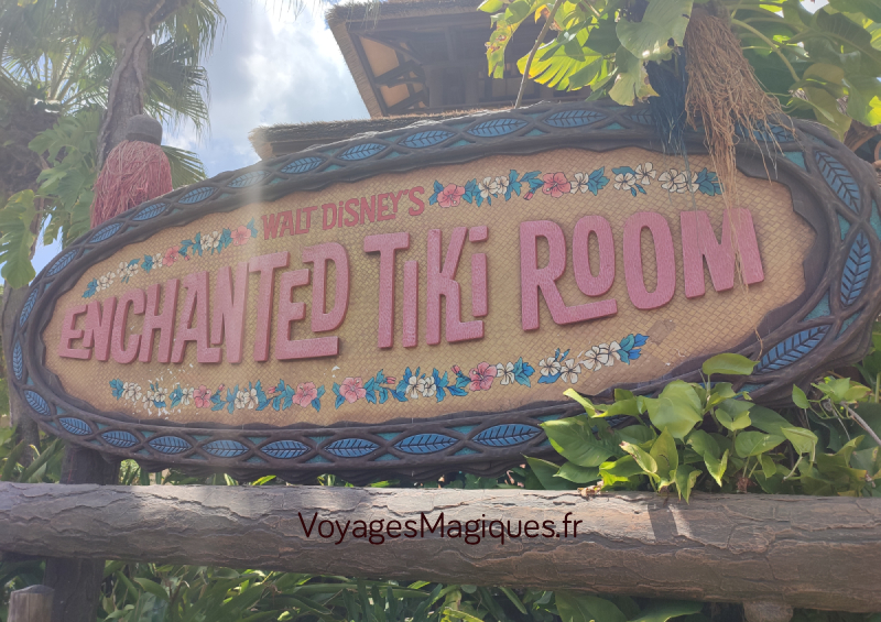 VoyagesMagiques.fr Walt Disney World Magic Kingdom Walt Disney’s Enchanted Tiki Room
